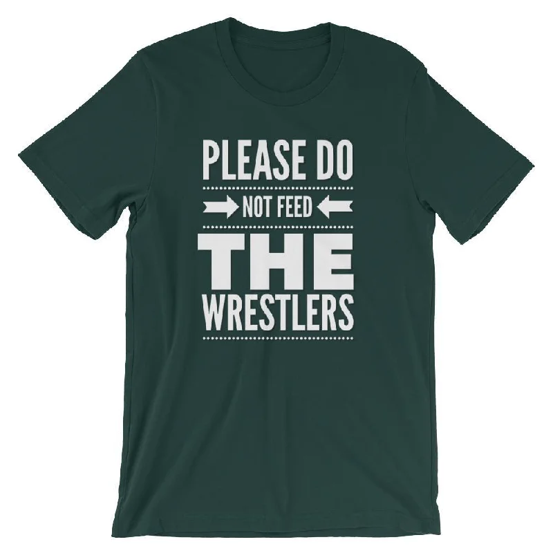 Do Not Feed the Wrestlers, Wrestling Coach T-Shirt Cashmere Blend Cotton Blend Poly Blend Do Not Feed the Wrestlers, Wrestling Coach T-Shirt Cashmere Blend Cotton Blend Poly Blend