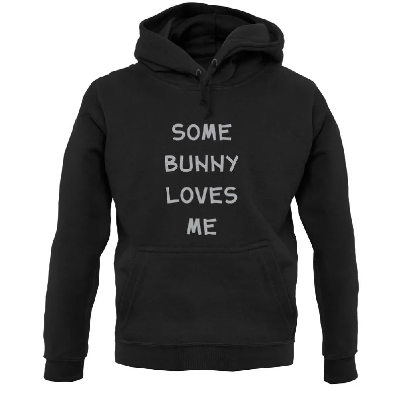 Some Bunny Love Me Unisex Hoodie Hoodie with Back Slit Movement Comfort